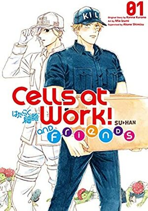 Cells at Work and Friends!, Vol. 1 by Kanna Kurono, Mio Izumi