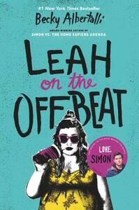 Leah on the Offbeat by Becky Albertalli