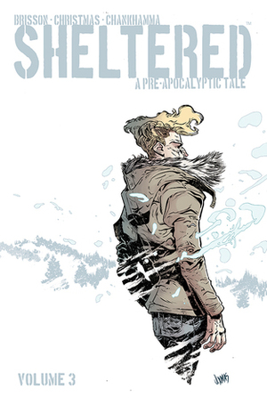 Sheltered, Volume 3 by Johnnie Christmas, Ed Brisson