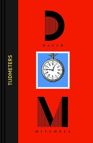 Tijdmeters by David Mitchell