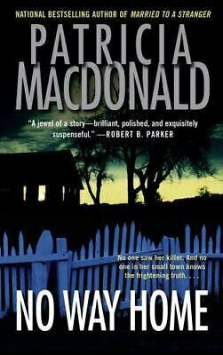 No Way Home by Patricia MacDonald