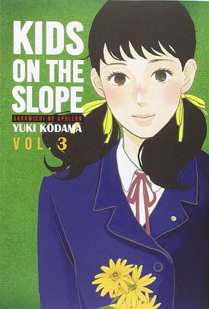 Kids on the Slope, Vol. 3 by Yuki Kodama, 小玉ユキ