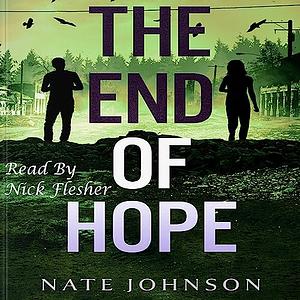 The End of Hope by Nate Johnson