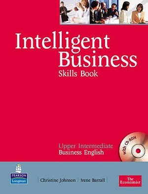 Int Bus Up-Int Skills Pk [With CDROM] by Irene Barrall, Christine Johnson