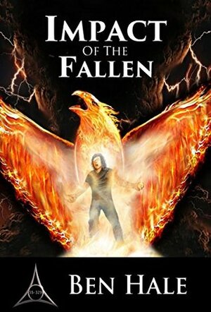 Impact of the Fallen by Ben Hale