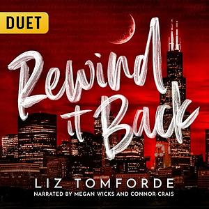 Rewind It Back by Liz Tomforde