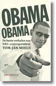 Obama Obama: de beste verhalen van NRC-correspondent Tom-Jan Meeus by Tom-Jan Meeus