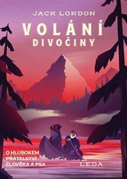 Volání divočiny by Jack London