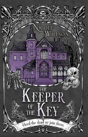 The Keeper of the Key by Nicole Willson