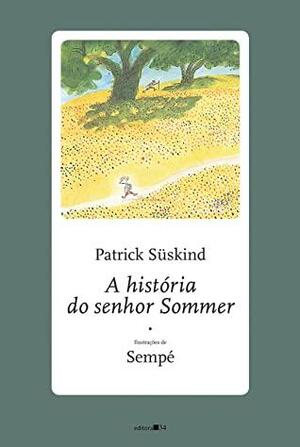 A história do senhor Sommer by Patrick Süskind