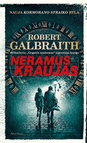 Neramus kraujas by Robert Galbraith