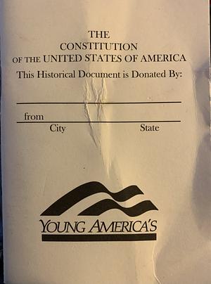 The Constitution of the United States of America by Founding Fathers
