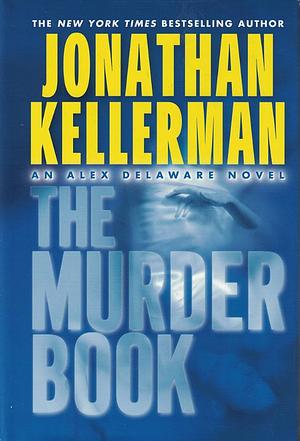 The Murder Book by Jonathan Kellerman