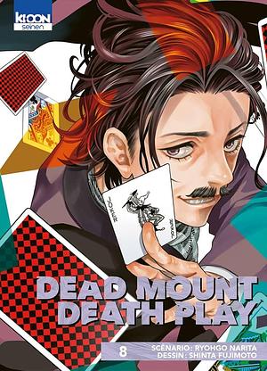 Dead Mount Death Play Tome 8, Volume 8 by Ryohgo Narita