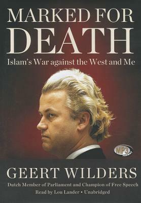 Marked for Death by Geert Wilders
