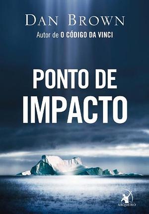 Ponto de Impacto by Dan Brown