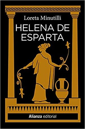 Helena de Esparta by Loreta Minutilli