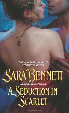 A Seduction in Scarlet by Sara Bennett