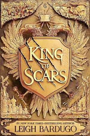 King of Scars by Leigh Bardugo