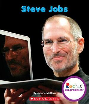 Steve Jobs by Joanne Mattern