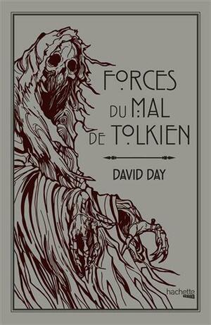 Forces du mal de Tolkien by David Day