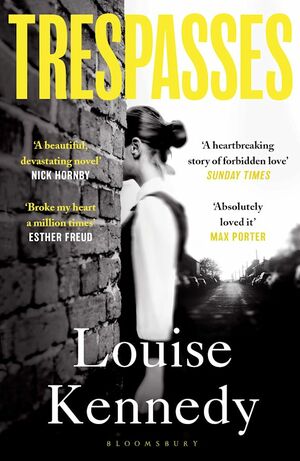 Trespasses by Louise Kennedy