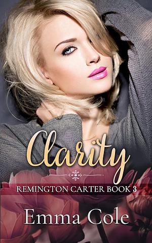 Clarity by Emma Cole