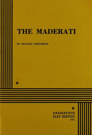 The Maderati by Richard Greenberg