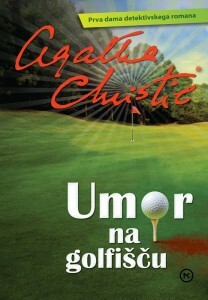 Umor na golfišču by Agatha Christie