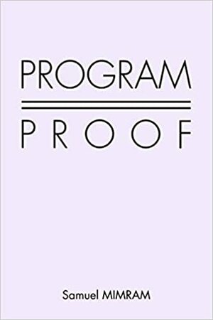 Program = Proof by Samuel Mimram