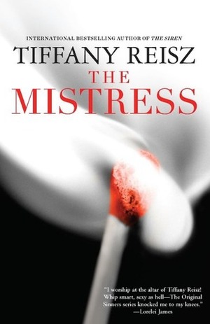 The Mistress by Tiffany Reisz