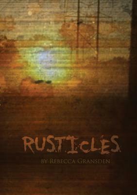 Rusticles by Rebecca Gransden