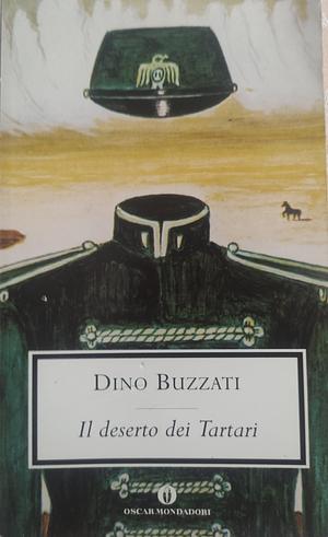 Il deserto dei Tartari by Dino Buzzati