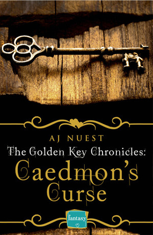 Caedmon's Curse by A.J. Nuest
