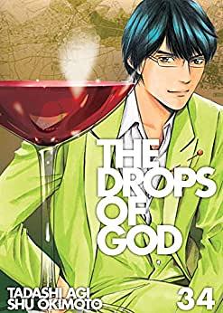 The Drops of God 34 by Tadashi Agi, Shu Okimoto