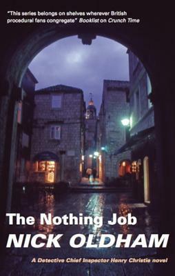 The Nothing Job by Nick Oldham