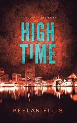 High Time by Keelan Ellis