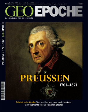GEO Epoche Nr. 23 - Preußen by Michael Schaper