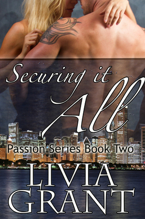 Securing it All by Livia Grant