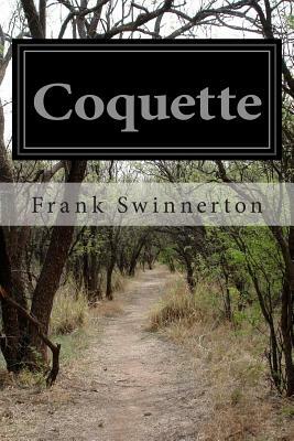 Coquette by Frank Swinnerton