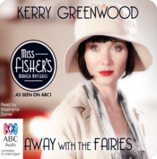 Away With The Fairies by Kerry Greenwood