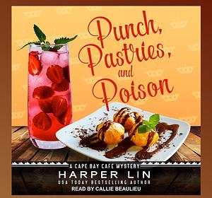 Punch, Pastries, and Poison by Harper Lin