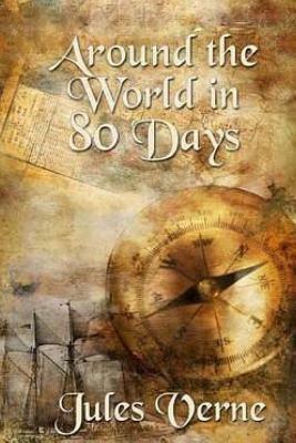 Around the World in 80 Days by Jules Verne