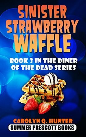 Sinister Strawberry Waffle by Carolyn Q. Hunter