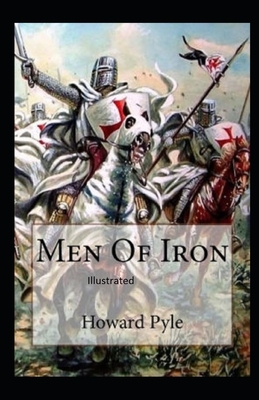 Men of Iron Illustrated by Howard Pyle