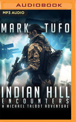 Indian Hill by Mark Tufo