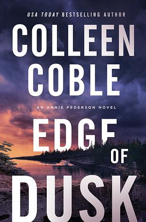 Edge of Dusk by Colleen Coble