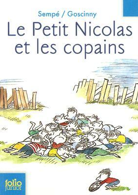 Le Petit Nicolas et les copains by René Goscinny
