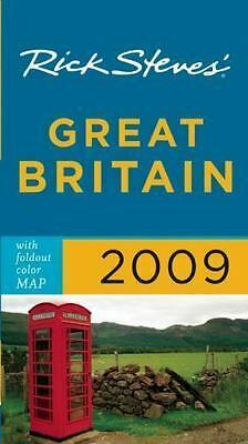 Rick Steves' Great Britain 2009 by Rick Steves