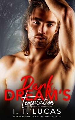 Dark Dream's Temptation by I.T. Lucas